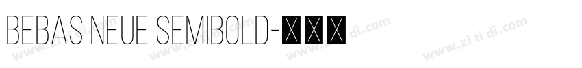 bebas neue semibold字体转换